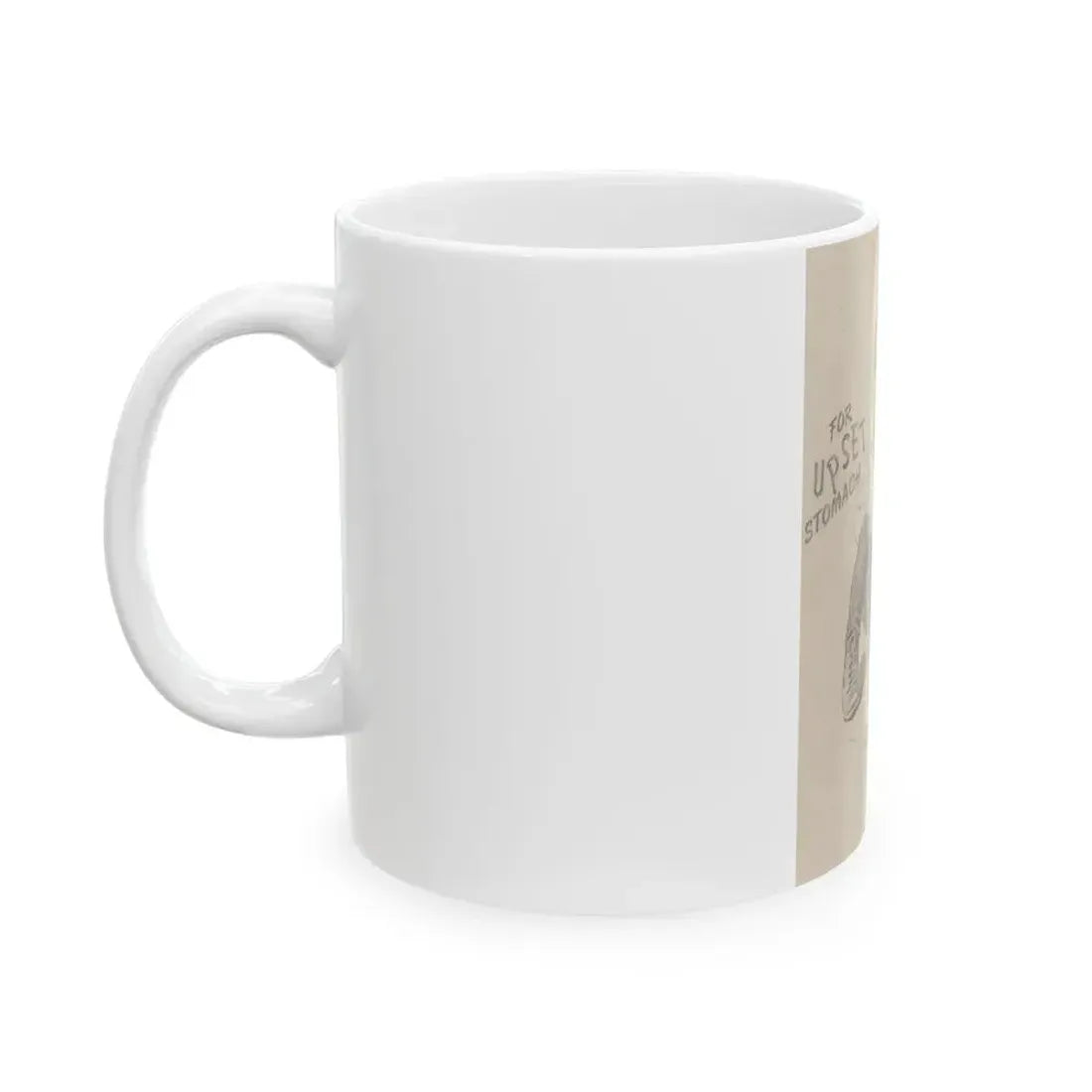 For Upset Stomach advertisement - White Coffee Mug - Go Mug Yourself