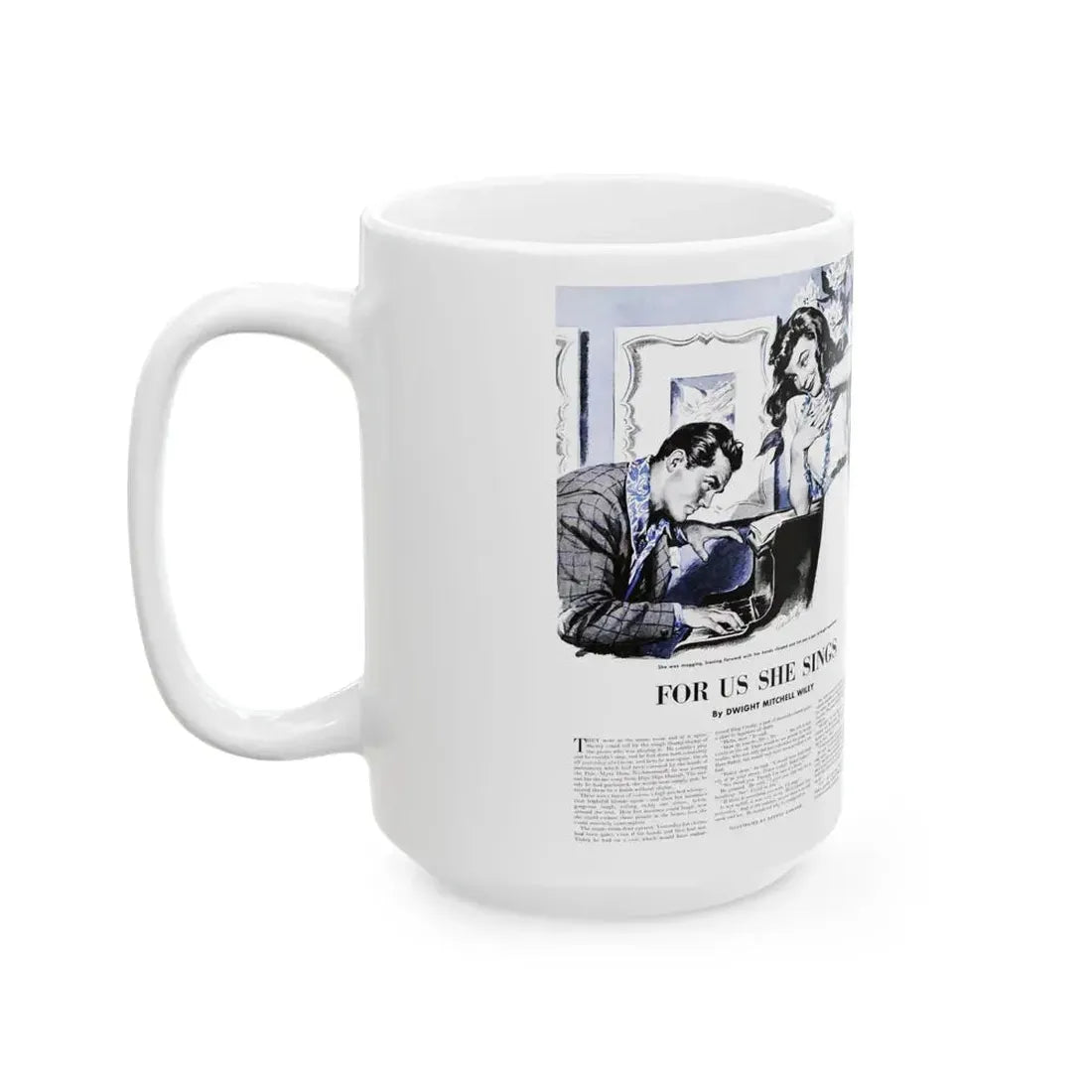 For Us She Sings, Saturday Evening Post, August 21, 1943 - White Coffee Mug - Go Mug Yourself