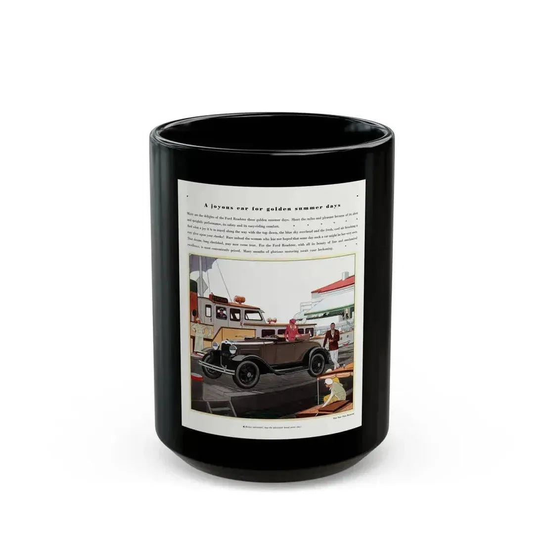 Ford Roadster ad, Pictorial Review, August 1930 - Black Coffee Mug 15oz - Go Mug Yourself