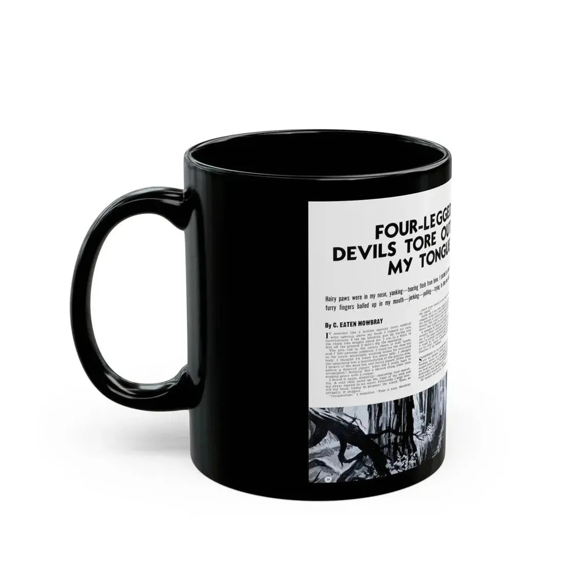 Four-Legged Devils Tore Out My Tongue, True Men Stories, October 1957 - Black Coffee Mug - Go Mug Yourself