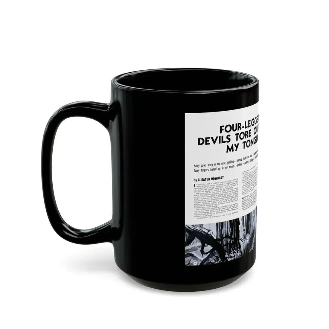 Four-Legged Devils Tore Out My Tongue, True Men Stories, October 1957 - Black Coffee Mug - Go Mug Yourself