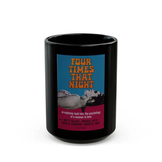 FOUR TIMES THAT NIGHT 1971 Movie Poster - Black Coffee Mug 15oz - Go Mug Yourself