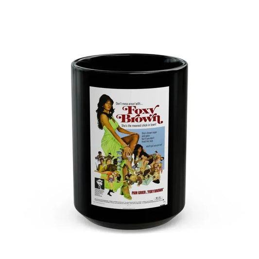 FOXY BROWN 1974 Movie Poster - Black Coffee Mug 15oz - Go Mug Yourself