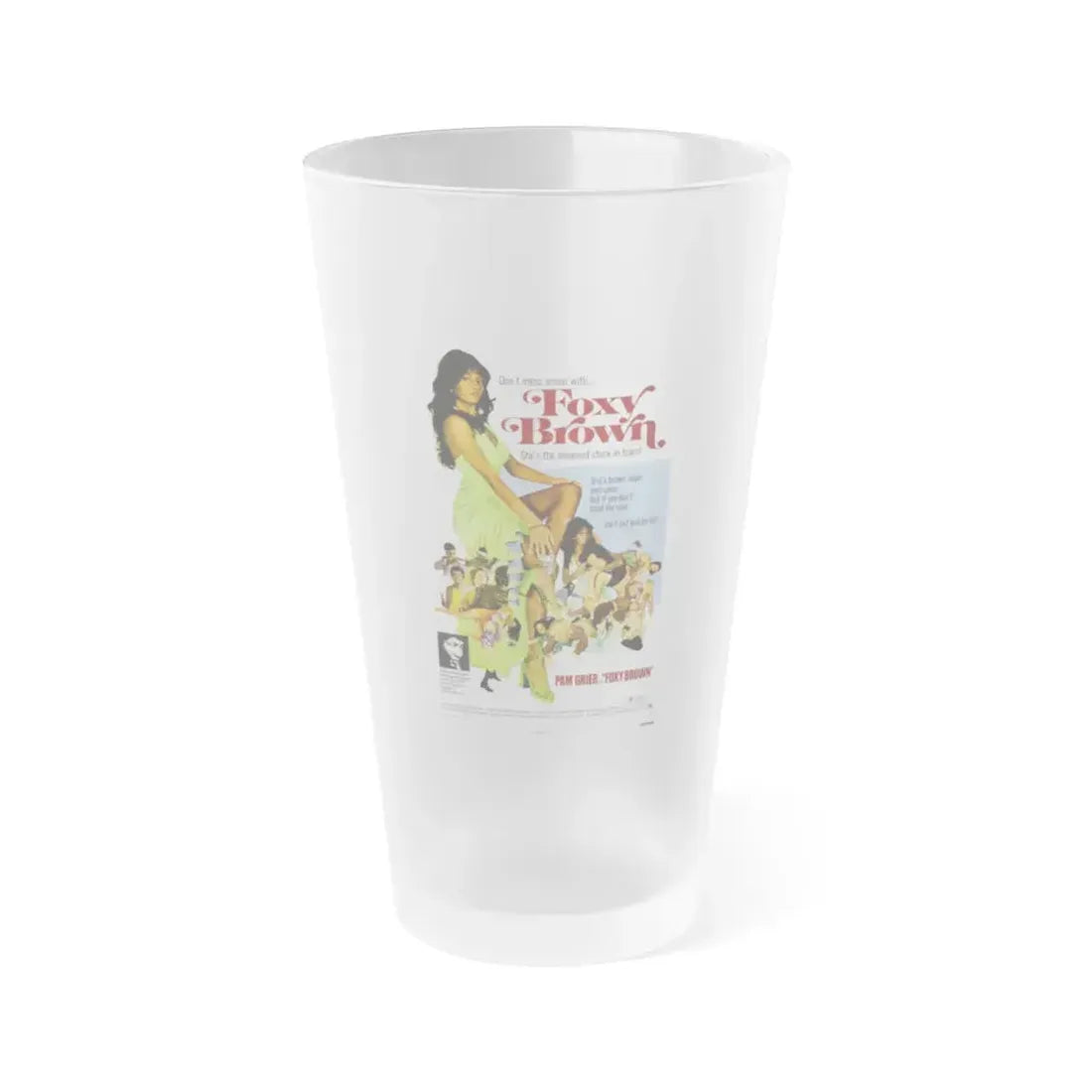 FOXY BROWN 1974 Movie Poster - Frosted Pint Glass 16oz 16oz Frosted - Go Mug Yourself
