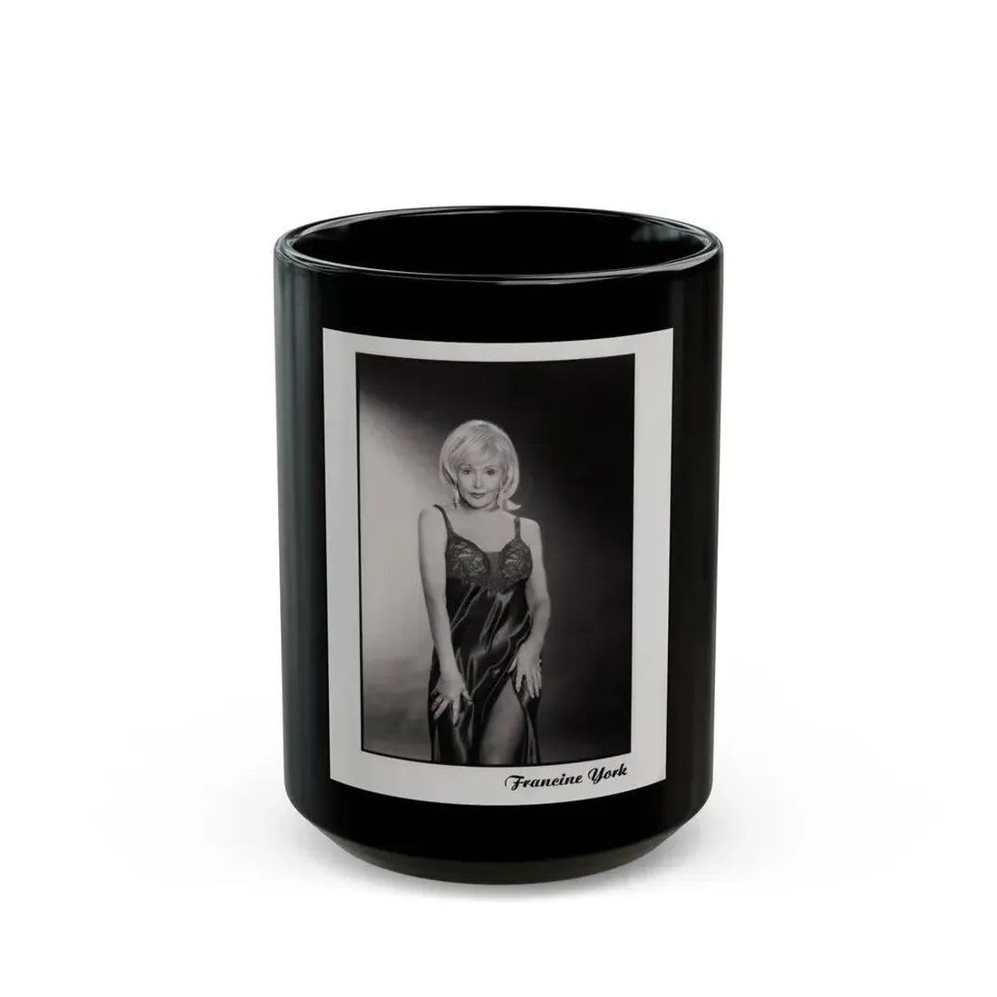 Francine York #170 - 8x10 B&W more recent most of body in night gown Glamour Photo Re-Print (Vintage Female Icon) Black Coffee Mug 15oz - Go Mug Yourself