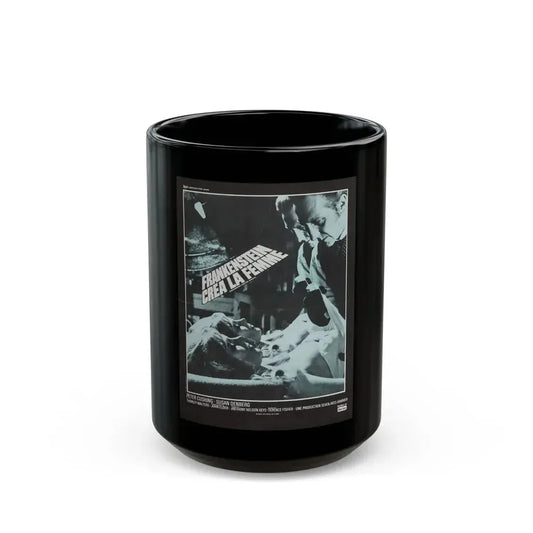 FRANKENSTEIN CREATED WOMAN (FRENCH) 2 1967 Movie Poster - Black Coffee Mug 15oz - Go Mug Yourself