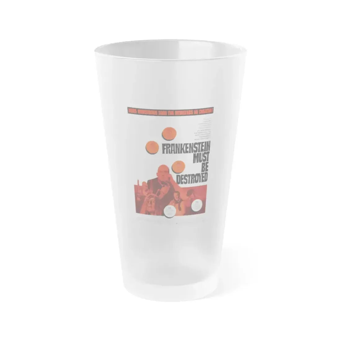FRANKENSTEIN MUST BE DESTROYED 1969 Movie Poster - Frosted Pint Glass 16oz 16oz Frosted - Go Mug Yourself