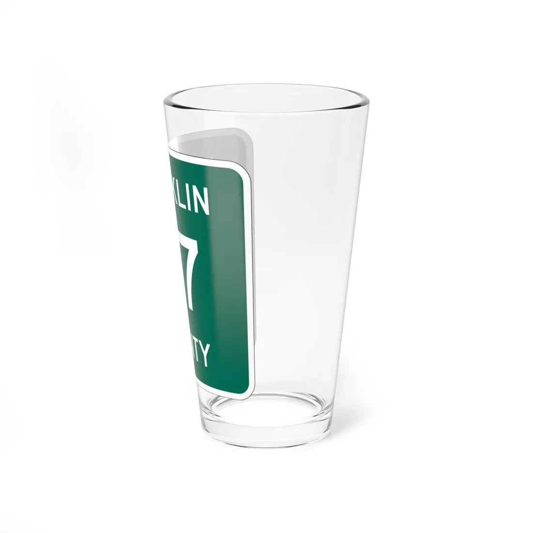 Franklin County 27 NY (New York) (Road Sign) Pint Glss 16oz - Go Mug Yourself