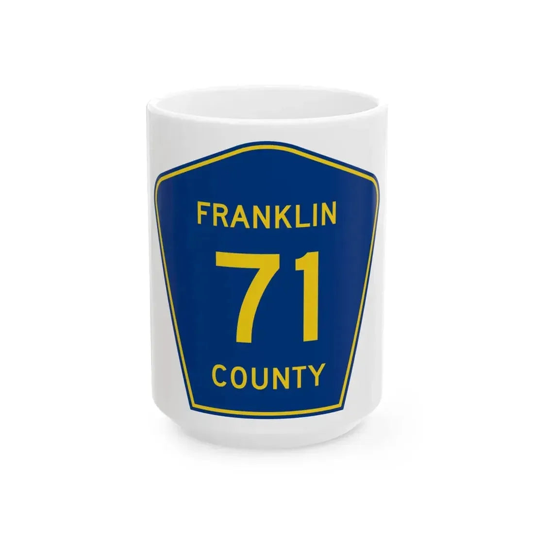 Franklin County Route 71 AR (Arkansas) (Road Sign) White Coffee Mug 15oz - Go Mug Yourself