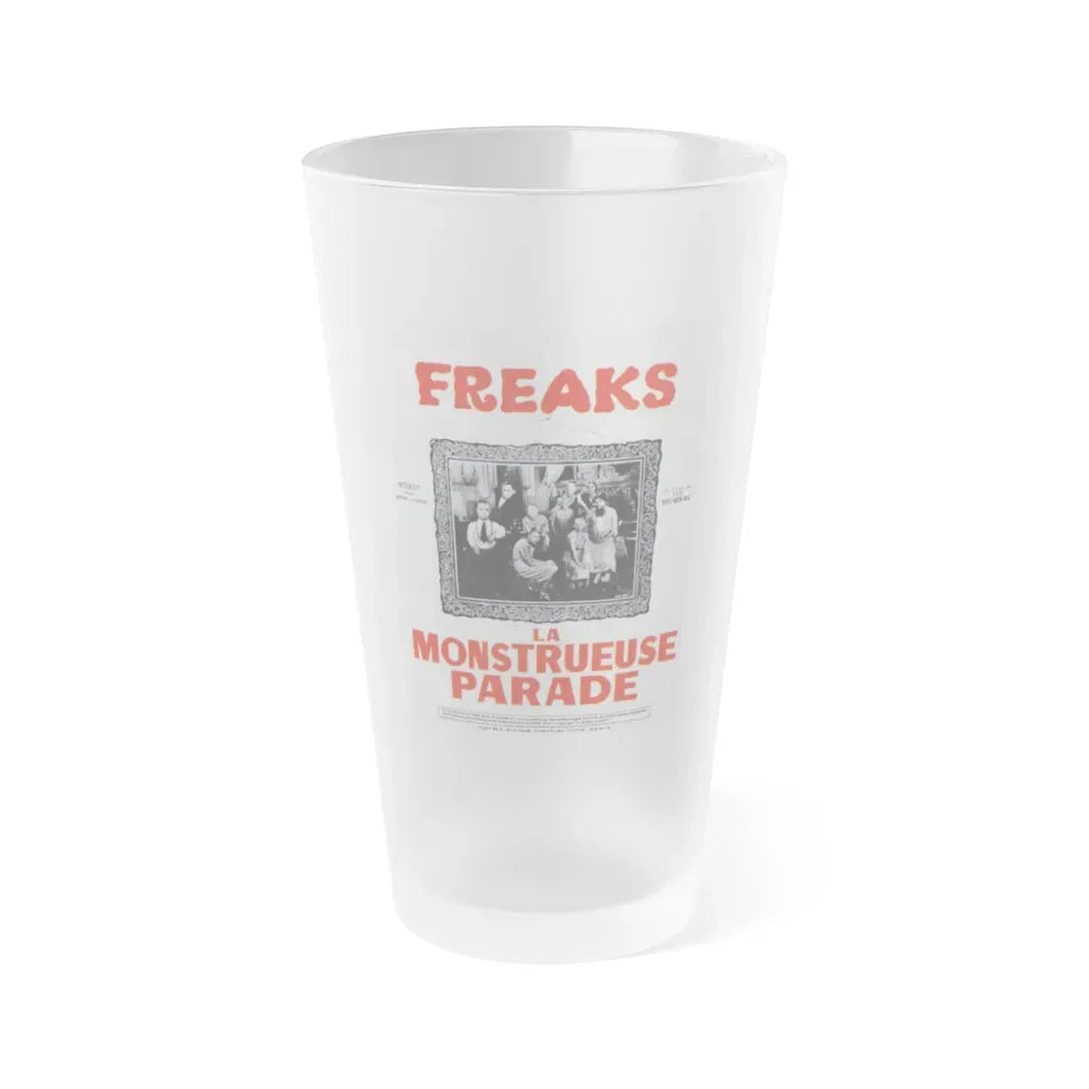 FREAKS (FRENCH) 1932 Movie Poster - Frosted Pint Glass 16oz 16oz Frosted - Go Mug Yourself