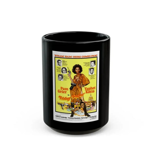 FRIDAY FOSTER 1975 Movie Poster - Black Coffee Mug 15oz - Go Mug Yourself