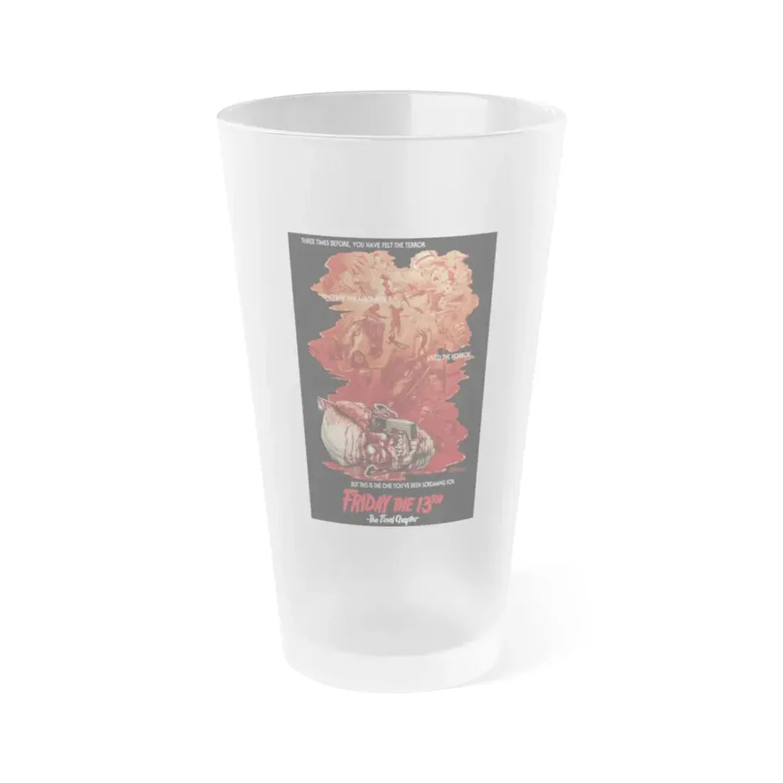 FRIDAY THE 13TH - THE FINAL CHAPTER (JEFF ZORNOW) 1984 Movie Poster - Frosted Pint Glass 16oz 16oz Frosted - Go Mug Yourself