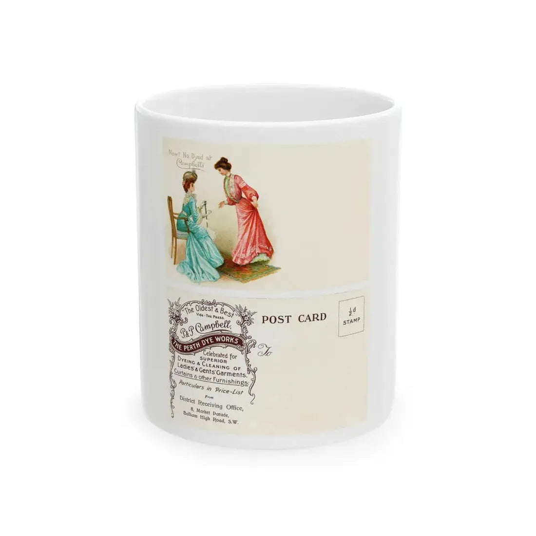 Front and back of advertising postcard for Campbell's Dye Works - White Coffee Mug 11oz - Go Mug Yourself