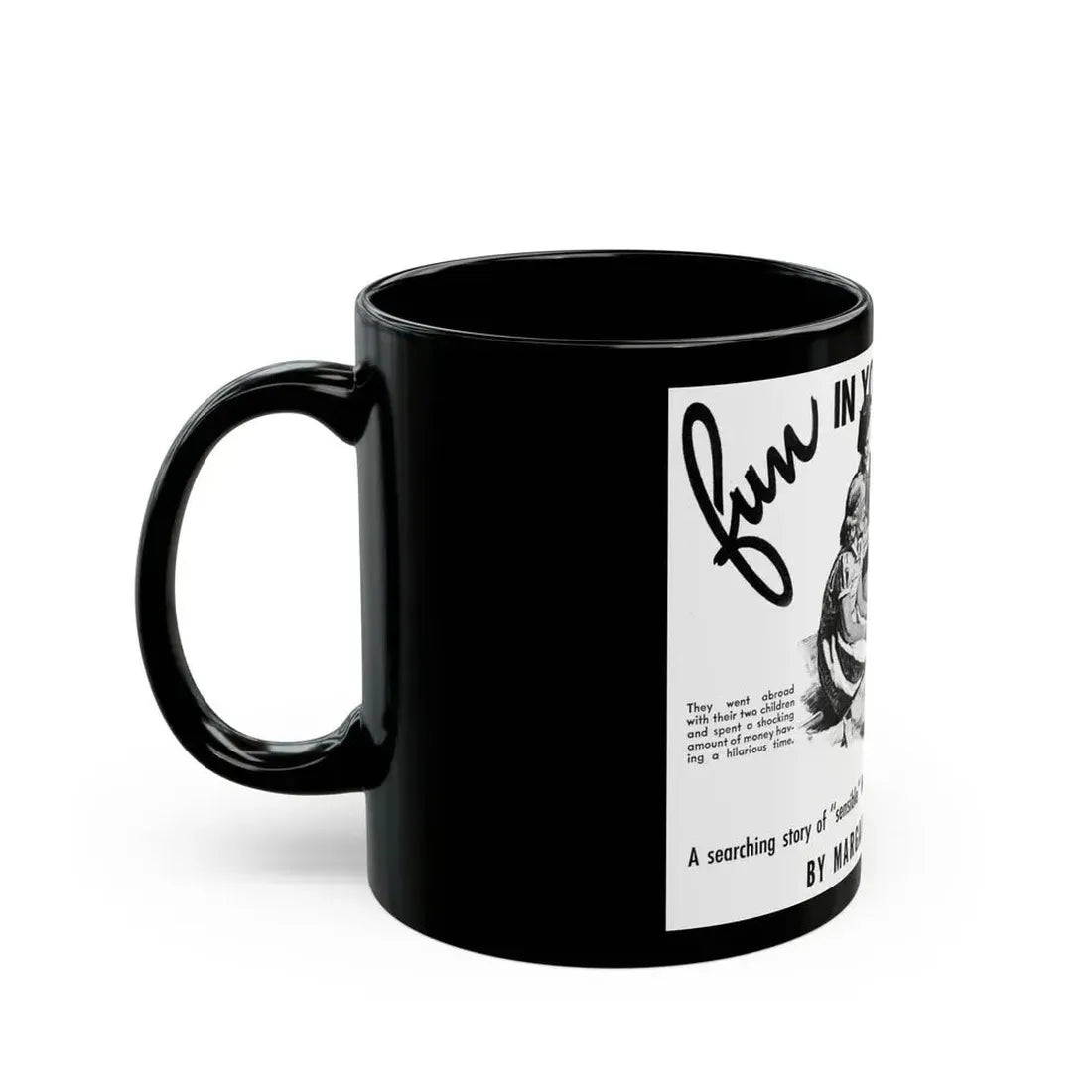 Fun In Your Name, Liberty, November 26, 1938 - Black Coffee Mug - Go Mug Yourself