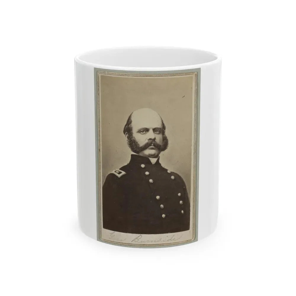 General Ambrose E. Burnside, Head-And-Shoulders Portrait, Facing Slightly Right, Wearing Military Uniform (U.S. Civil War) White Coffee Mug 11oz - Go Mug Yourself