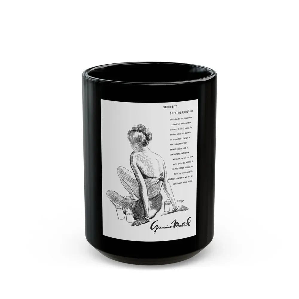 Germaine Monteil advt, Summer's burning question, 1947 - Black Coffee Mug 15oz - Go Mug Yourself
