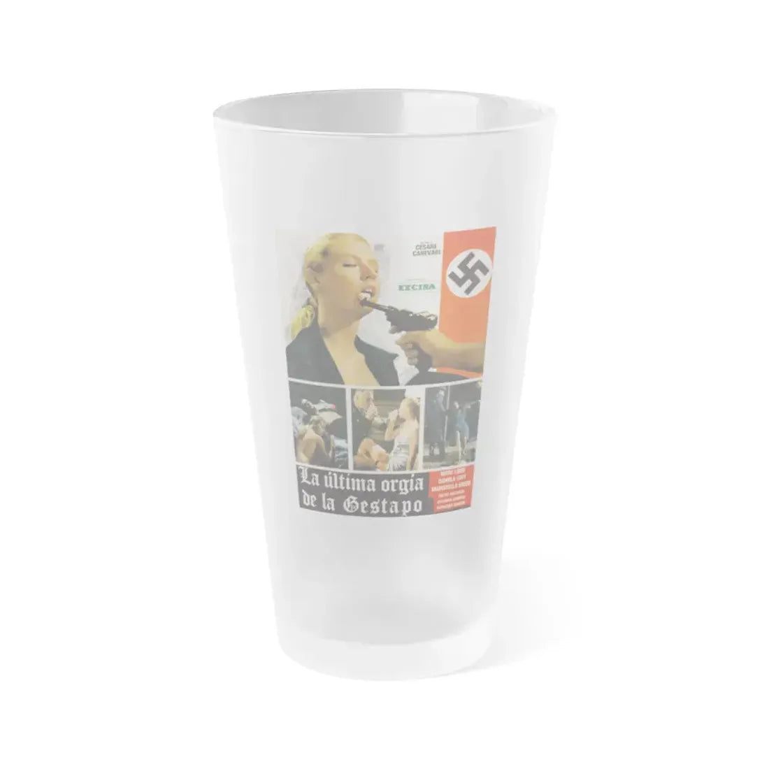 GESTAPO'S LAST ORGY 1977 Movie Poster - Frosted Pint Glass 16oz 16oz Frosted - Go Mug Yourself