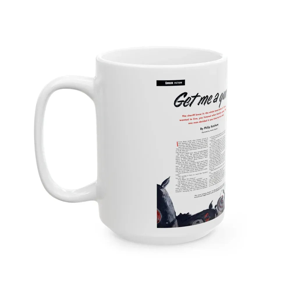 Get Me a Gun, Cavalier magazine, January 1953 - White Coffee Mug - Go Mug Yourself