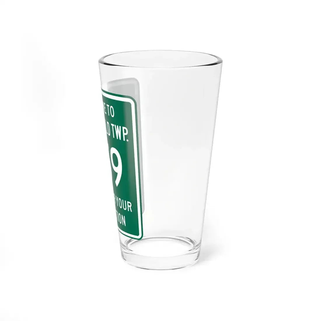 Greenfield Township Route 259 Fairfield County Ohio (Ohio) (Road Sign) Pint Glass 16oz - Go Mug Yourself