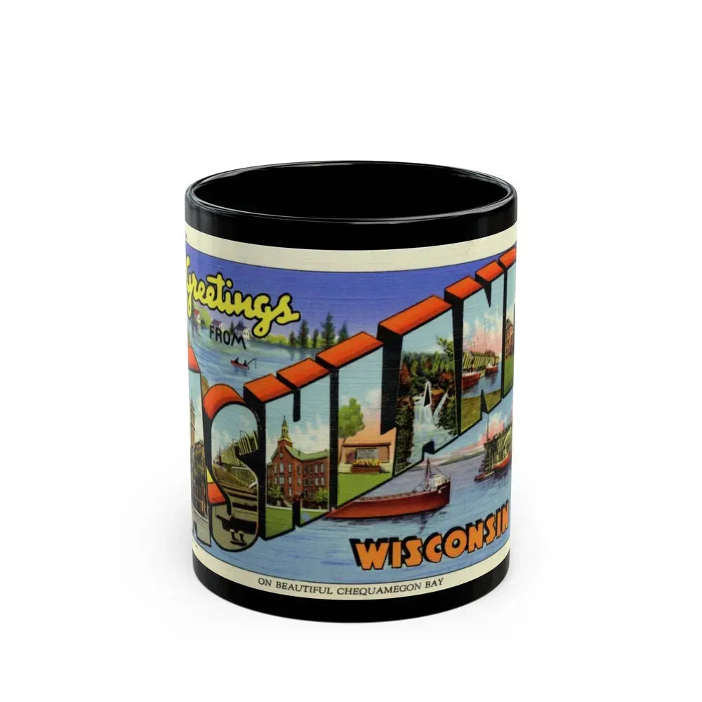 Greeting card from Ashland Wisconsin (Greeting Postcards) Black Coffee Mug 11oz - Go Mug Yourself