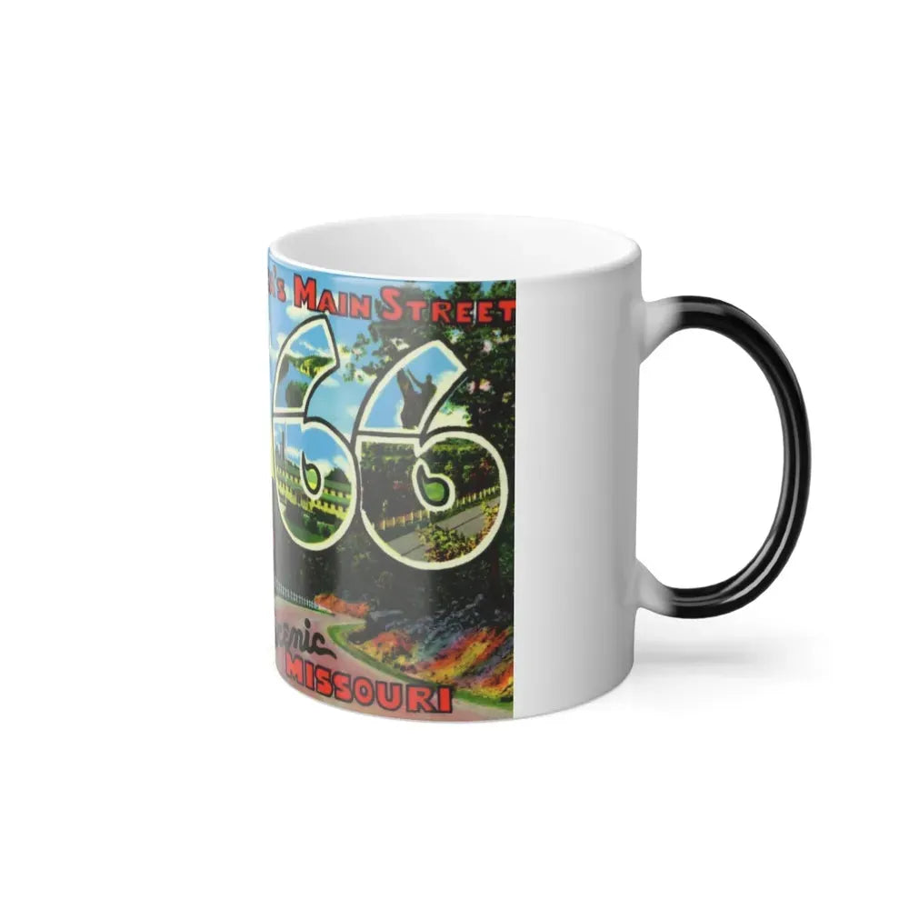 Greetings from Americas Main Street US 66 scenic Missouri (Greeting Postcards) Color Changing Mug 11oz - Go Mug Yourself