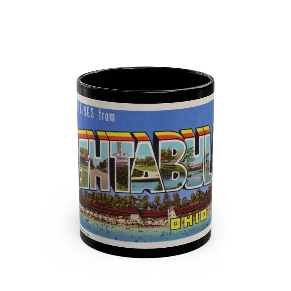 Greetings from Ashtabula Ohio (Greeting Postcards) Black Coffee Mug 11oz - Go Mug Yourself