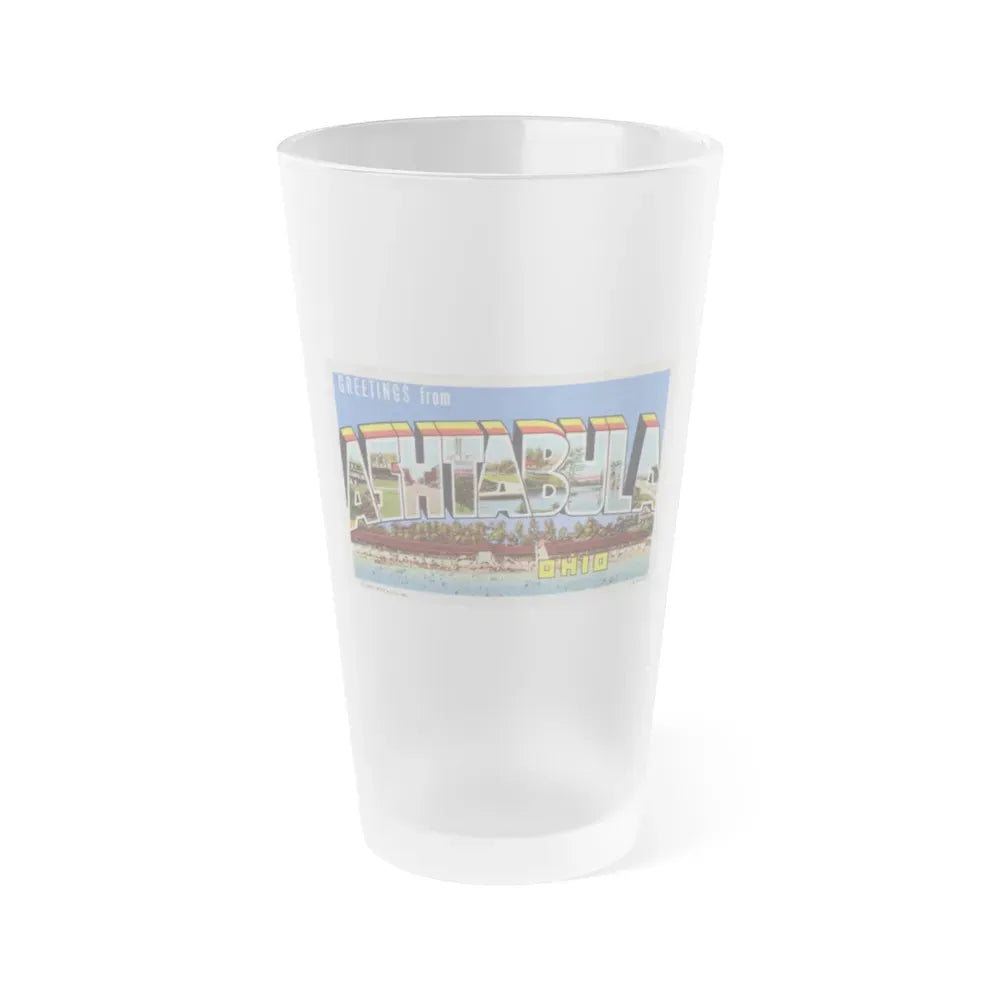 Greetings from Ashtabula Ohio (Greeting Postcards) Frosted Pint Glass 16oz 16oz Frosted - Go Mug Yourself