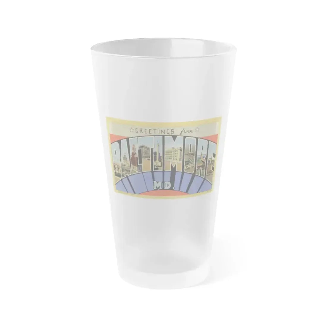 Greetings from Baltimore MD (Greeting Postcards) Frosted Pint Glass 16oz 16oz Frosted - Go Mug Yourself