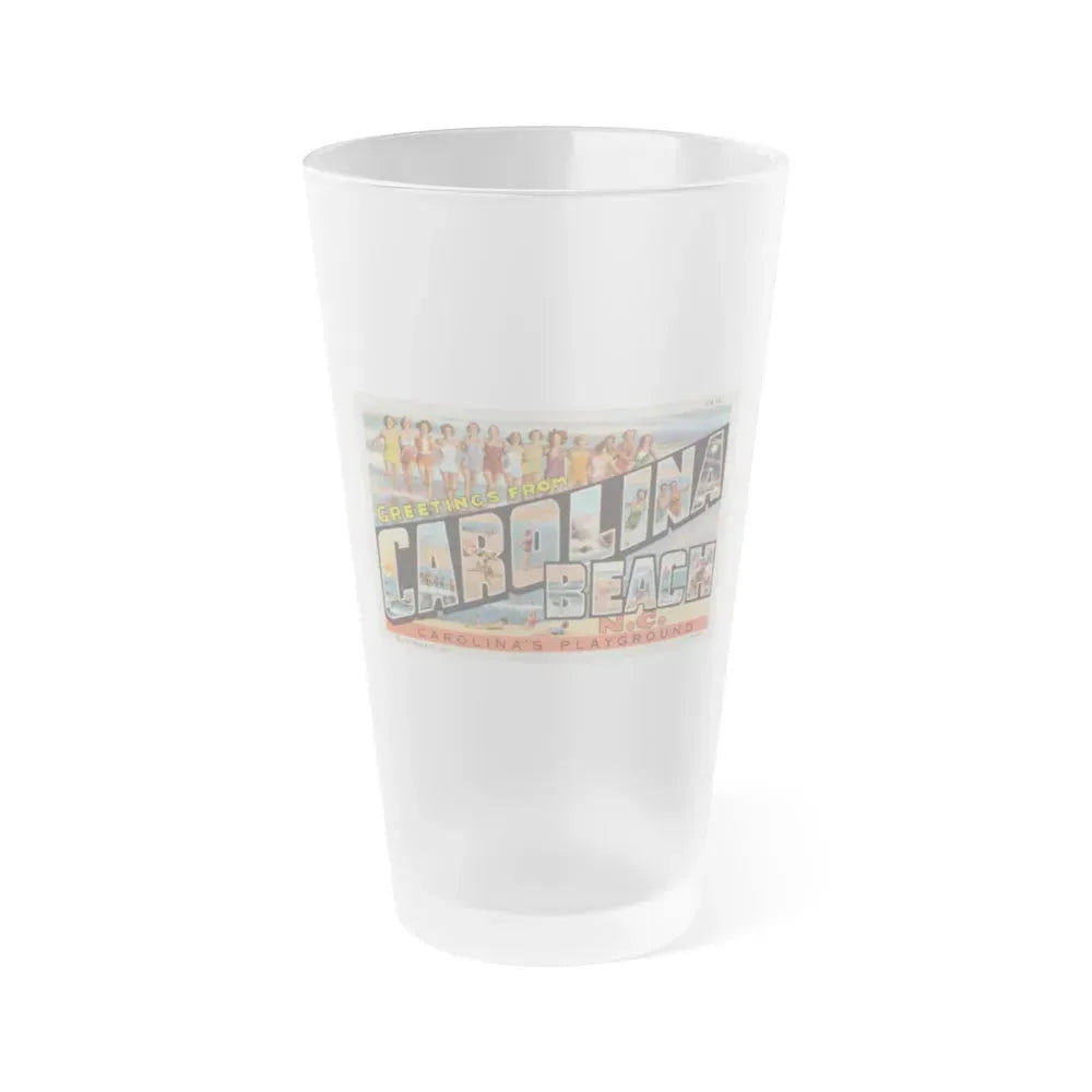 Greetings from Carolina Beach NC (Greeting Postcards) Frosted Pint Glass 16oz 16oz Frosted - Go Mug Yourself