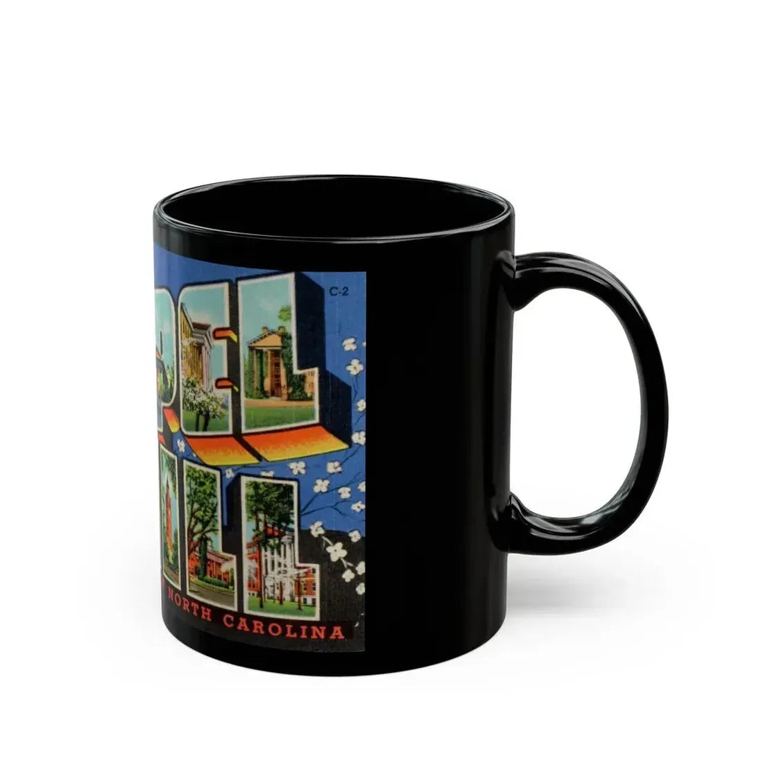 Greetings from Chapel Hill (Greeting Postcards) Black Coffee Mug - Go Mug Yourself