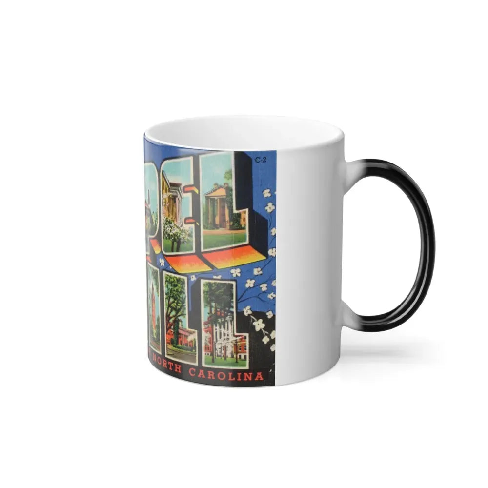 Greetings from Chapel Hill (Greeting Postcards) Color Changing Mug 11oz - Go Mug Yourself