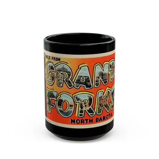 Greetings from Grand Forks North Dakota (Greeting Postcards) Black Coffee Mug 15oz - Go Mug Yourself