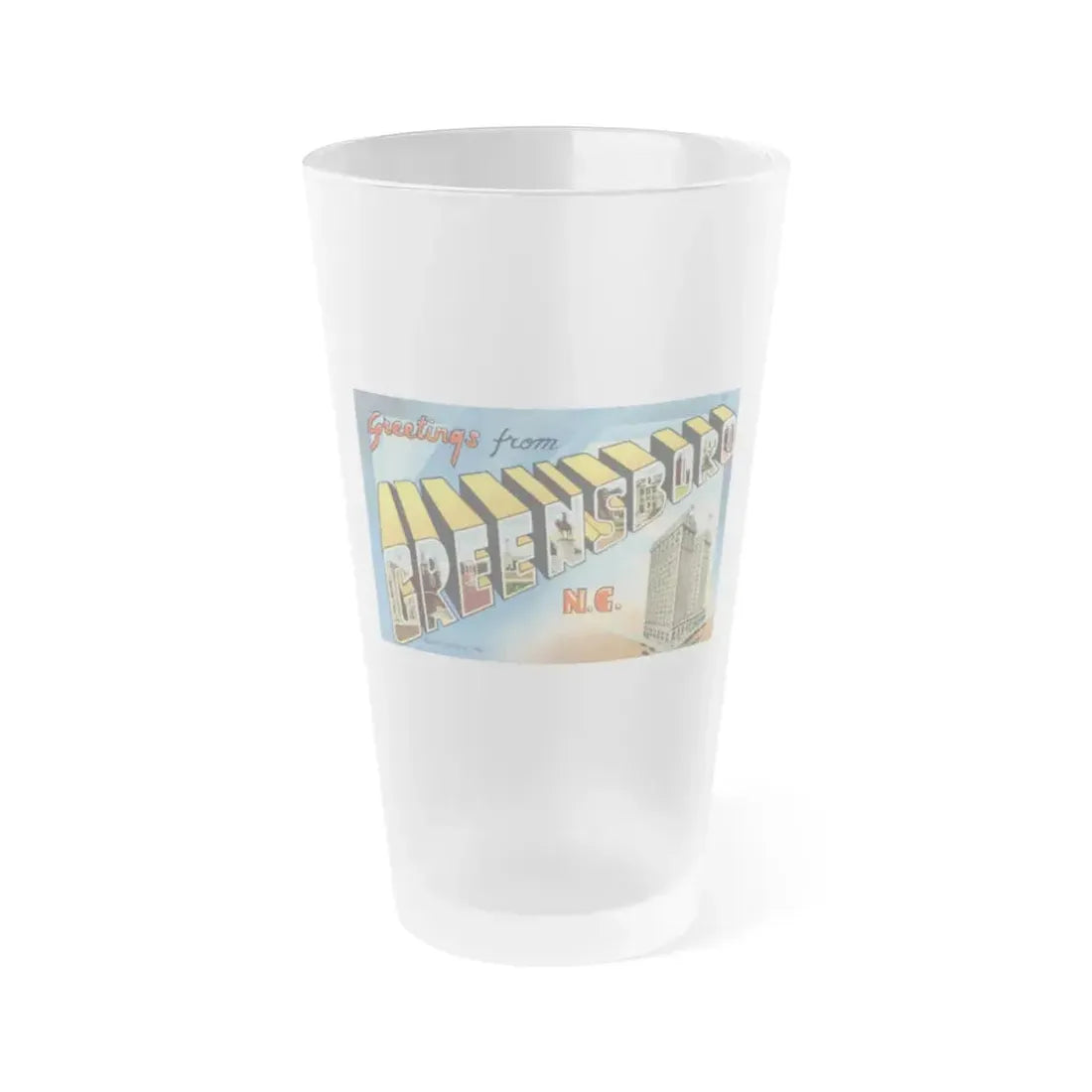 Greetings from Greensboro NC (Greeting Postcards) Frosted Pint Glass 16oz 16oz Frosted - Go Mug Yourself