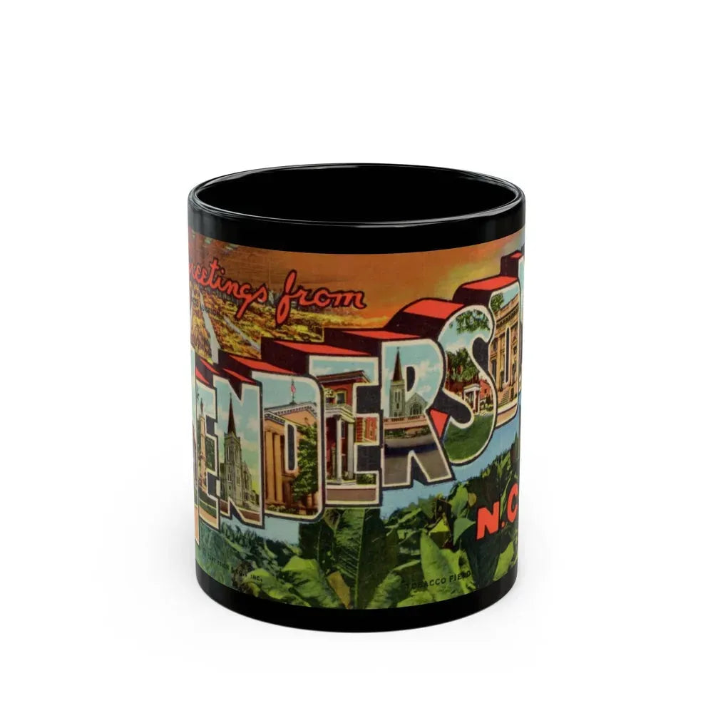 Greetings from Henderson N C (Greeting Postcards) Black Coffee Mug 11oz - Go Mug Yourself