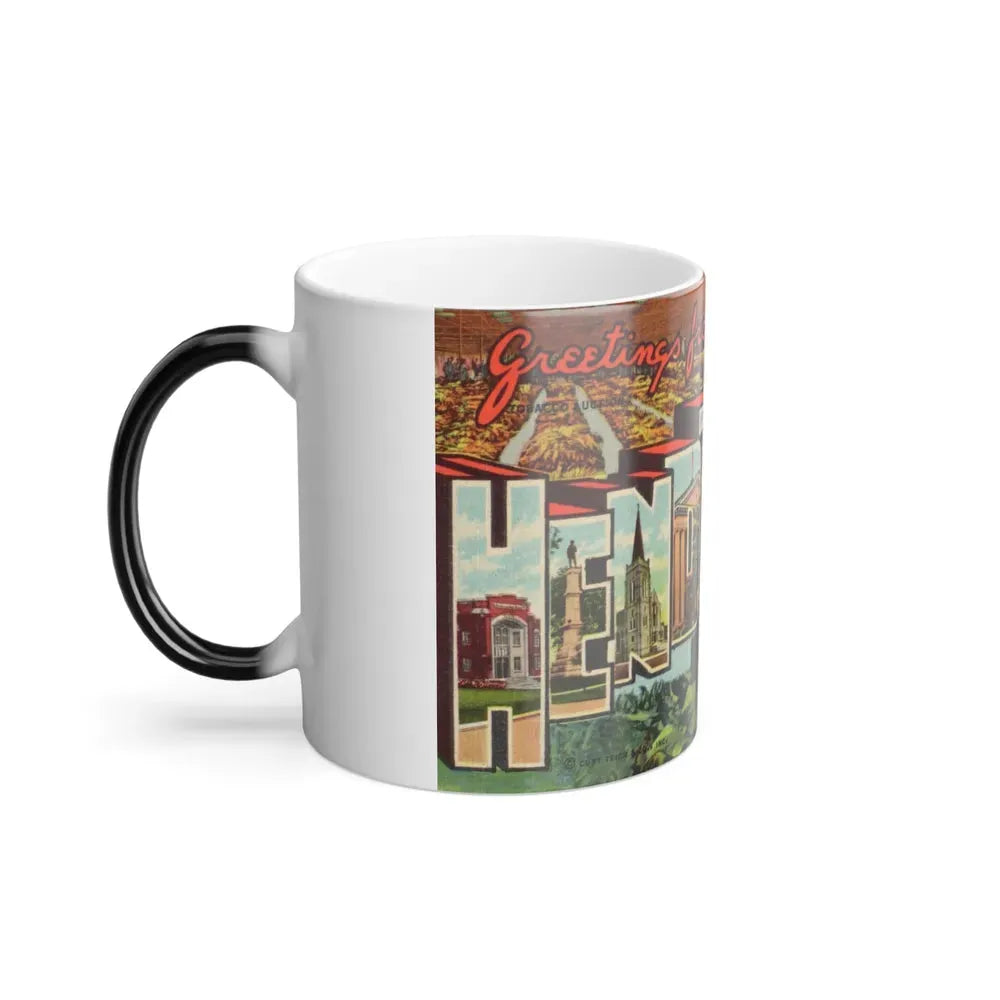 Greetings from Henderson N C (Greeting Postcards) Color Changing Mug 11oz - Go Mug Yourself
