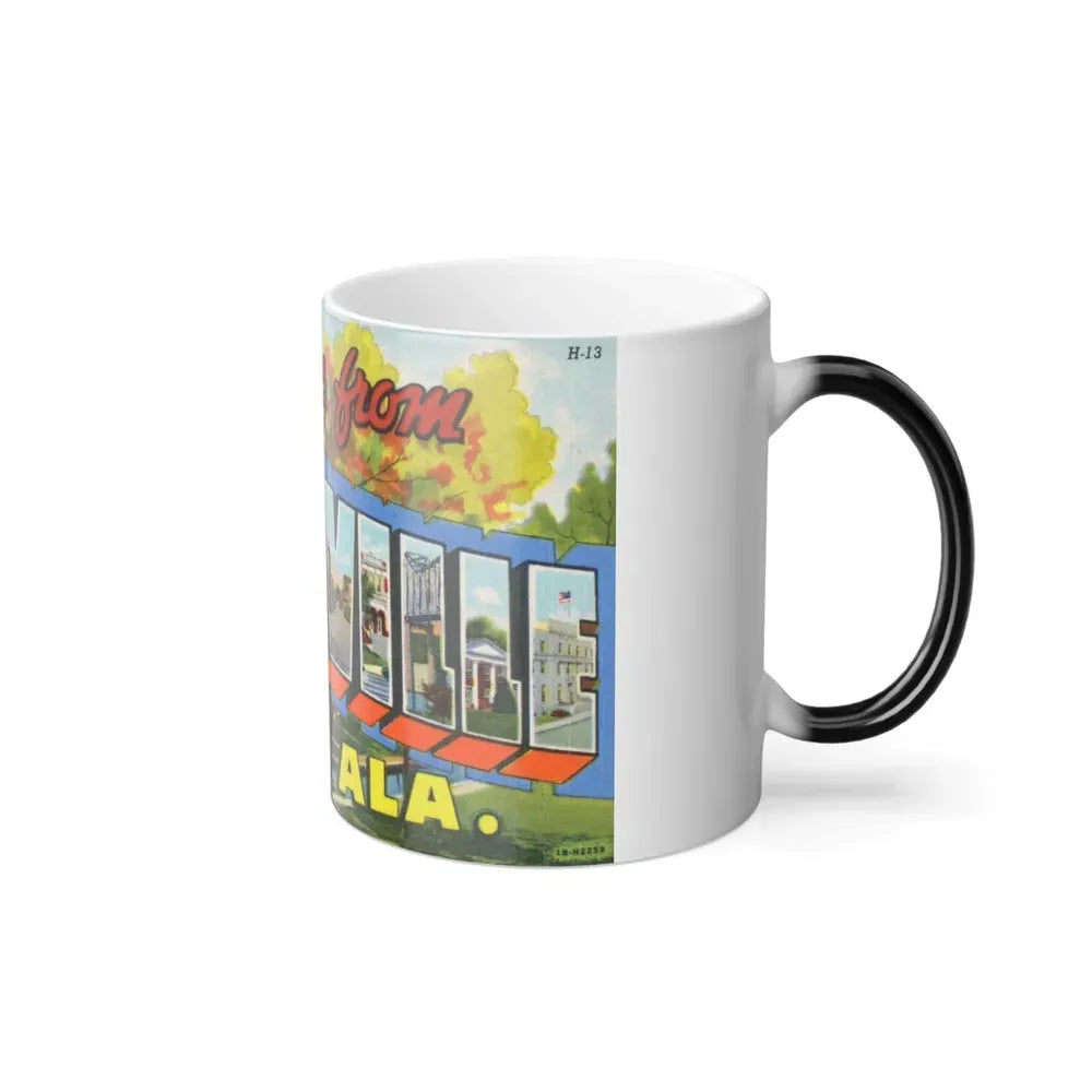 Greetings from Huntsville Ala (Greeting Postcards) Color Changing Mug 11oz - Go Mug Yourself