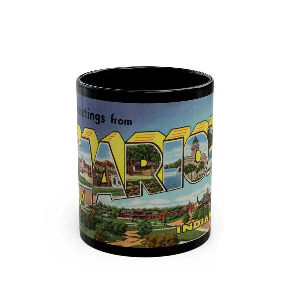 Greetings from Marion Indiana (Greeting Postcards) Black Coffee Mug 11oz - Go Mug Yourself