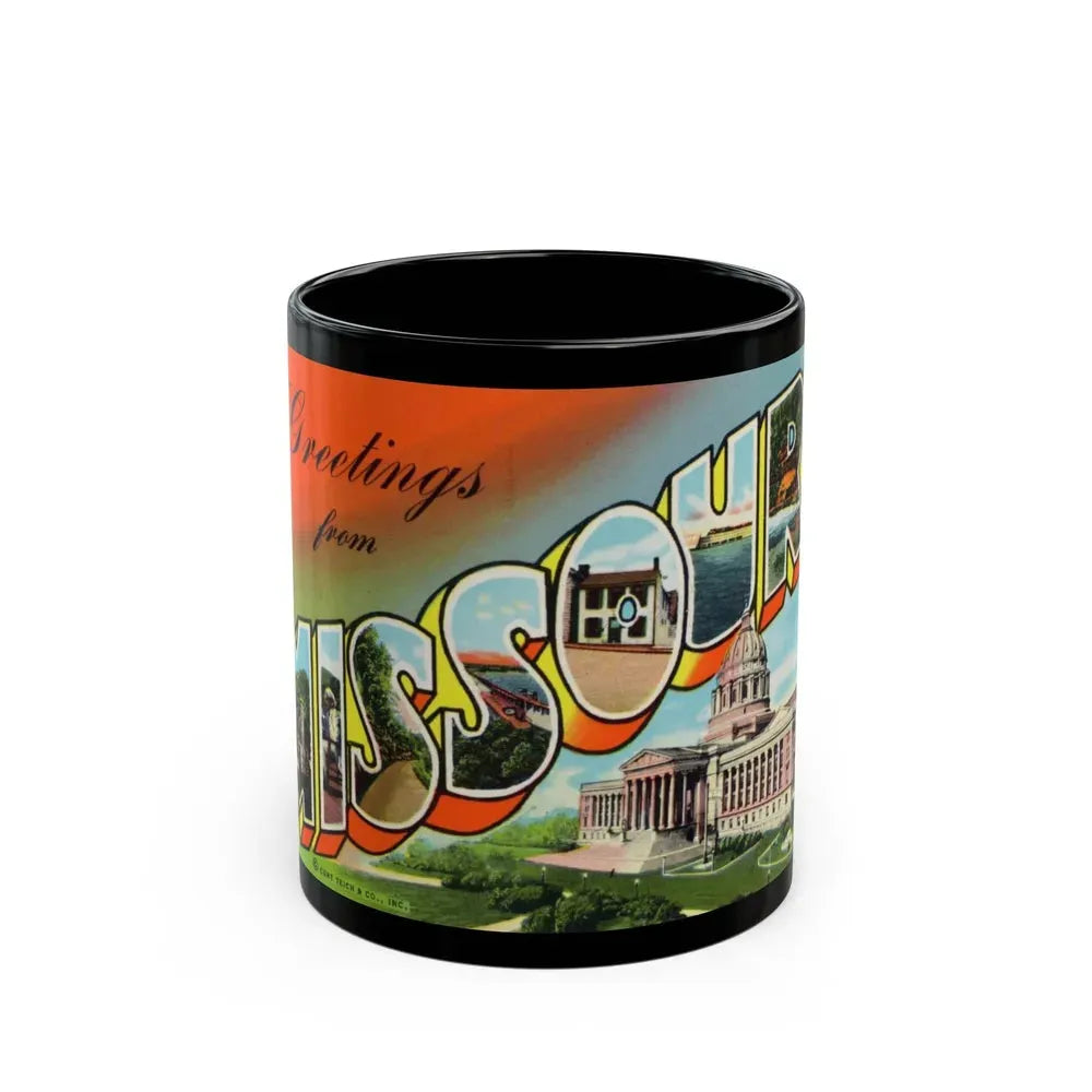Greetings from Missouri (Greeting Postcards) Black Coffee Mug 11oz - Go Mug Yourself