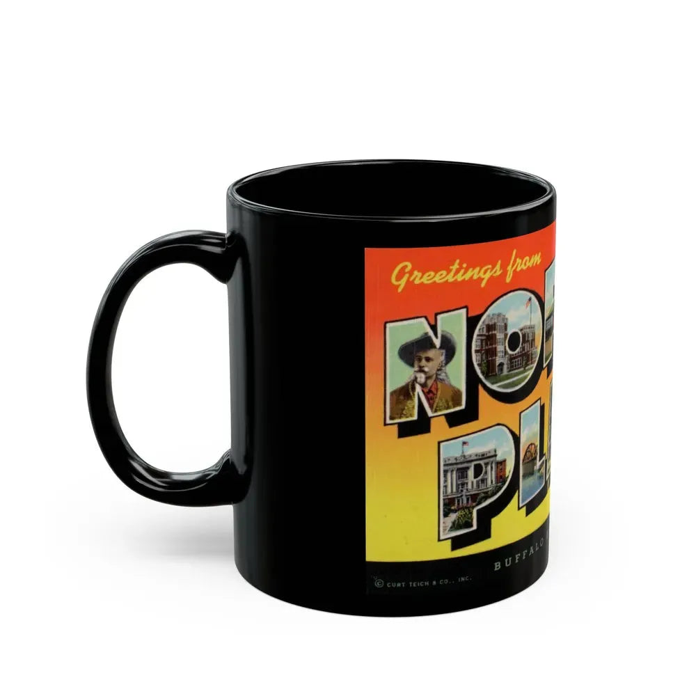 Greetings from North Platte Nebraska Buffalo Bills home town (Greeting Postcards) Black Coffee Mug - Go Mug Yourself