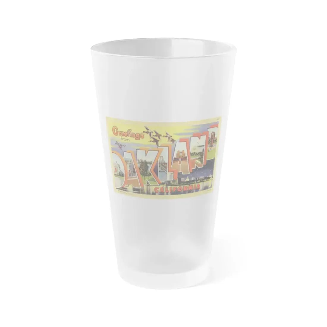 Greetings from Oakland California (Greeting Postcards) Frosted Pint Glass 16oz 16oz Frosted - Go Mug Yourself