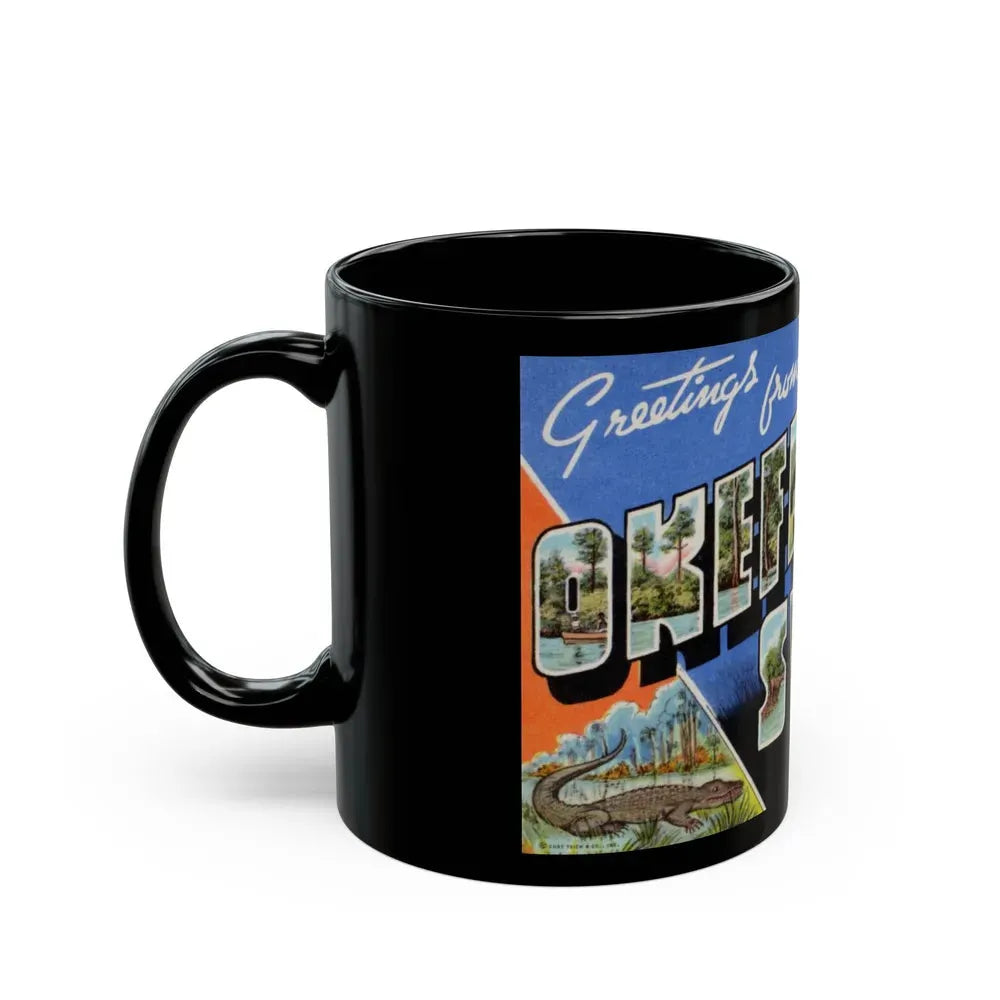 Greetings from Okefenokee Swamp Georgia (Greeting Postcards) Black Coffee Mug - Go Mug Yourself