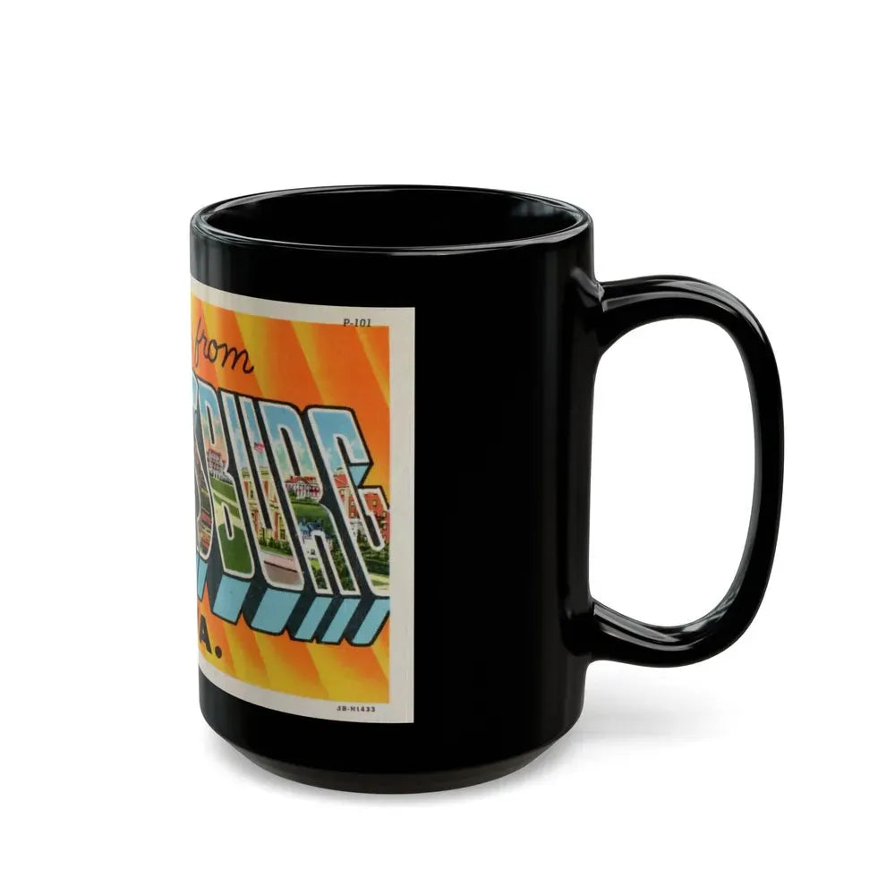 Greetings from Parkersburg W Va (Greeting Postcards) Black Coffee Mug - Go Mug Yourself