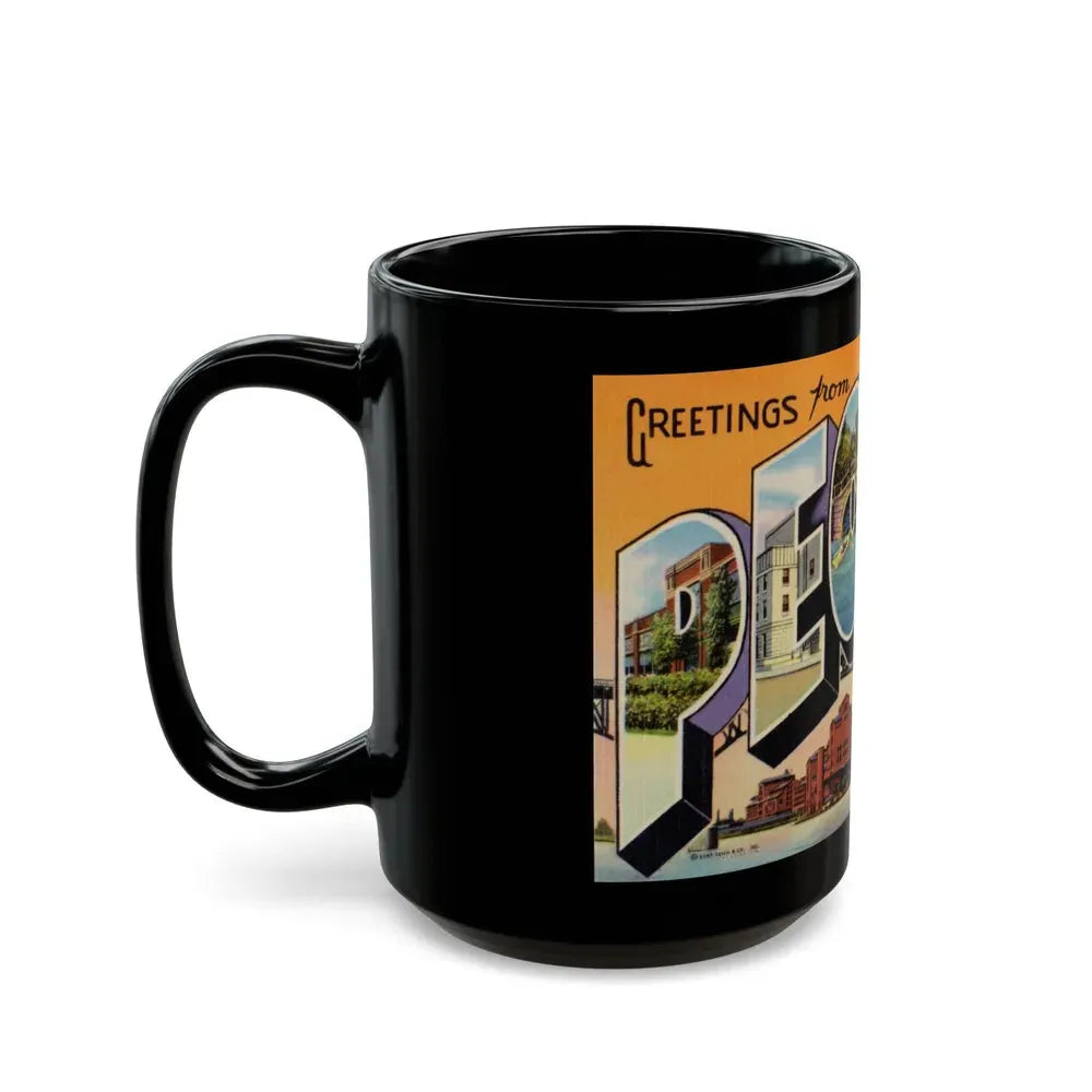 Greetings from Peoria Illinois (Greeting Postcards) Black Coffee Mug - Go Mug Yourself
