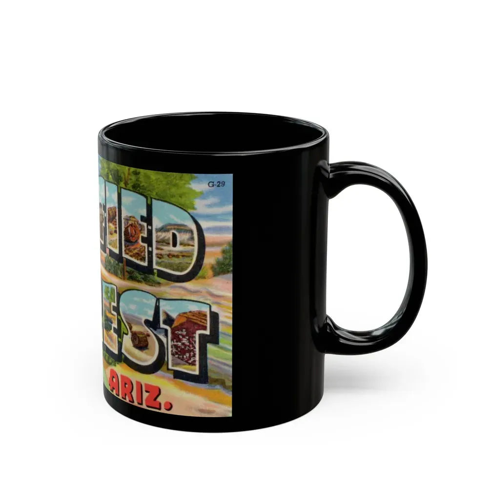 Greetings from Petrified Forest Ariz (Greeting Postcards) Black Coffee Mug - Go Mug Yourself