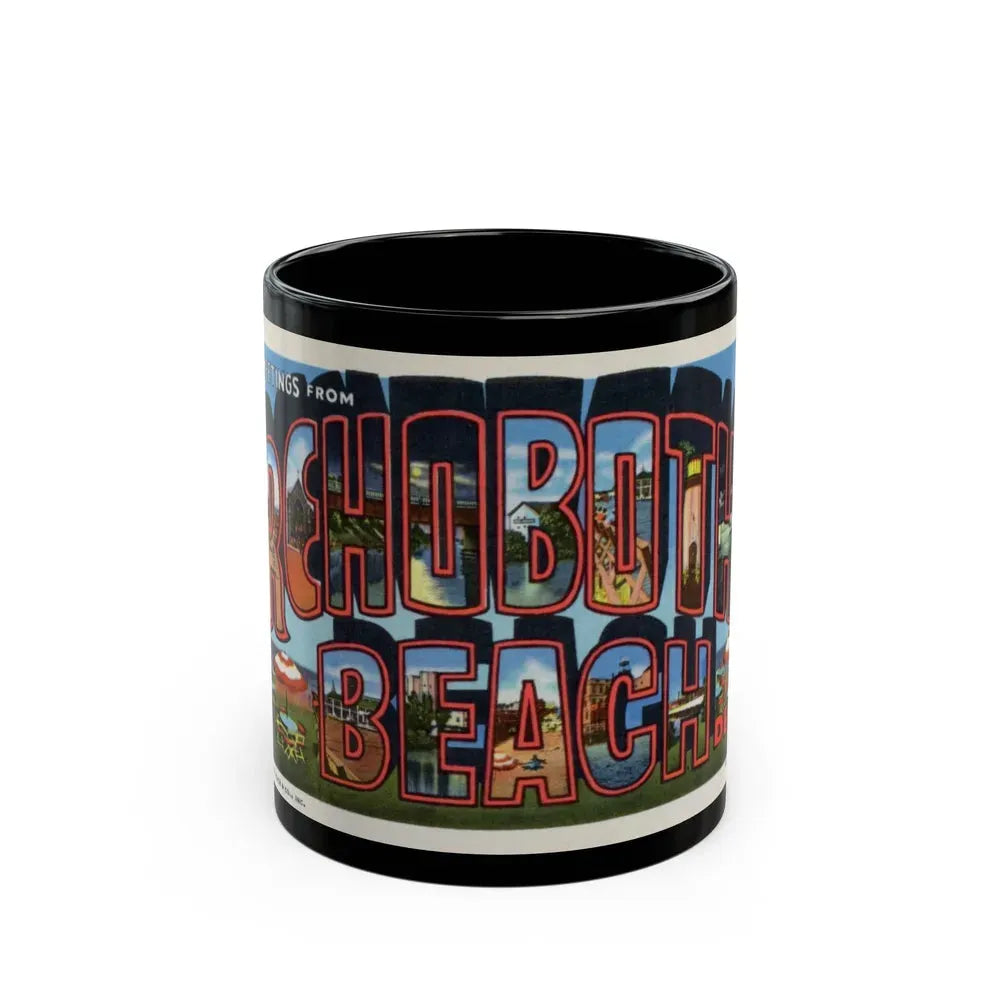 Greetings from Rehoboth Beach (Greeting Postcards) Black Coffee Mug 11oz - Go Mug Yourself