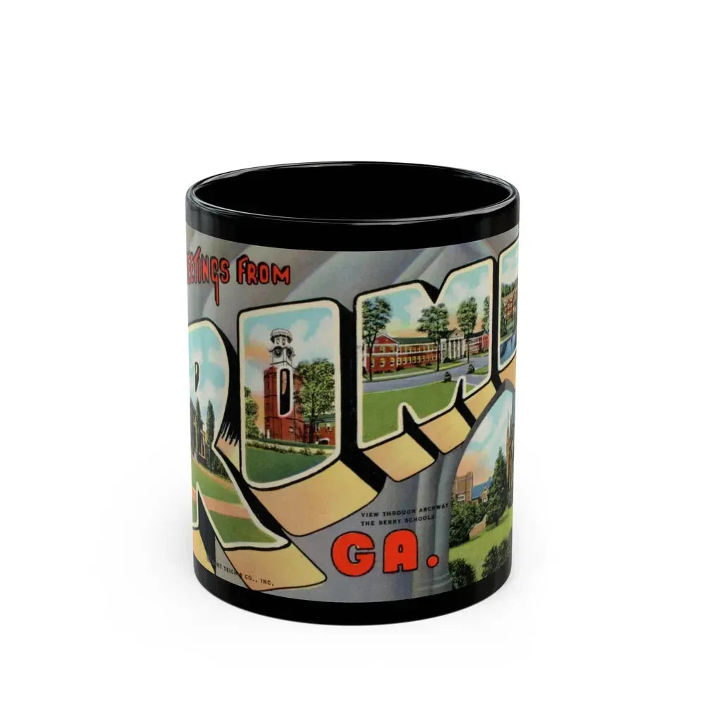 Greetings from Rome Ga (Greeting Postcards) Black Coffee Mug 11oz - Go Mug Yourself