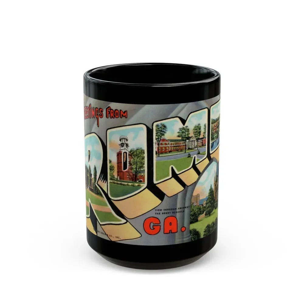 Greetings from Rome Ga (Greeting Postcards) Black Coffee Mug 15oz - Go Mug Yourself
