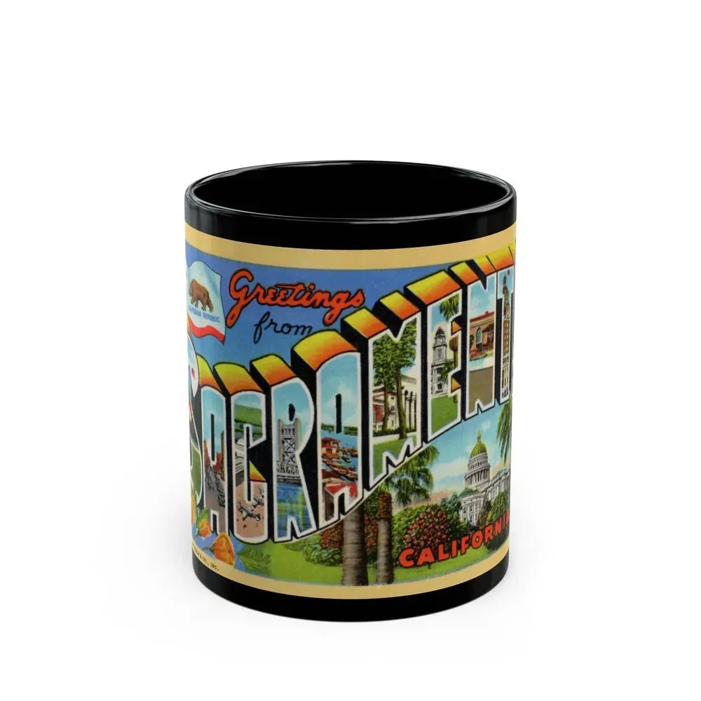 Greetings from Sacramento California (Greeting Postcards) Black Coffee Mug 11oz - Go Mug Yourself