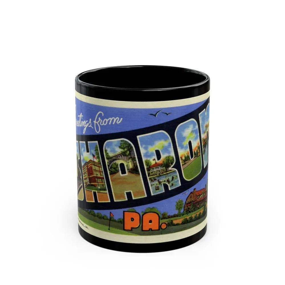 Greetings from Sharon PA (Greeting Postcards) Black Coffee Mug 11oz - Go Mug Yourself