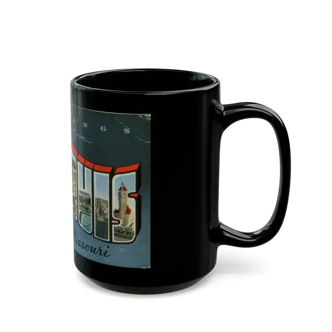 Greetings from St Louis Missouri (Greeting Postcards) Black Coffee Mug - Go Mug Yourself